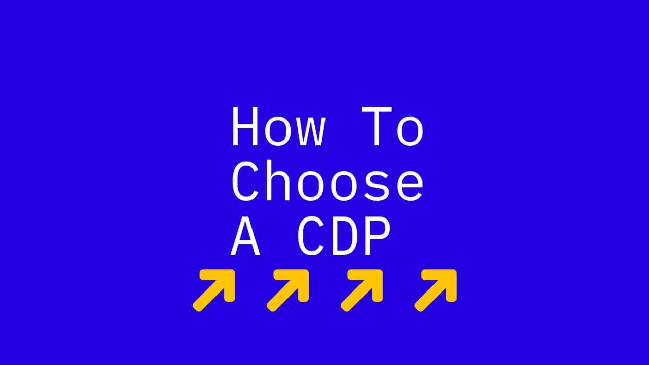 How to choose a cdp standard editorial post 79353
