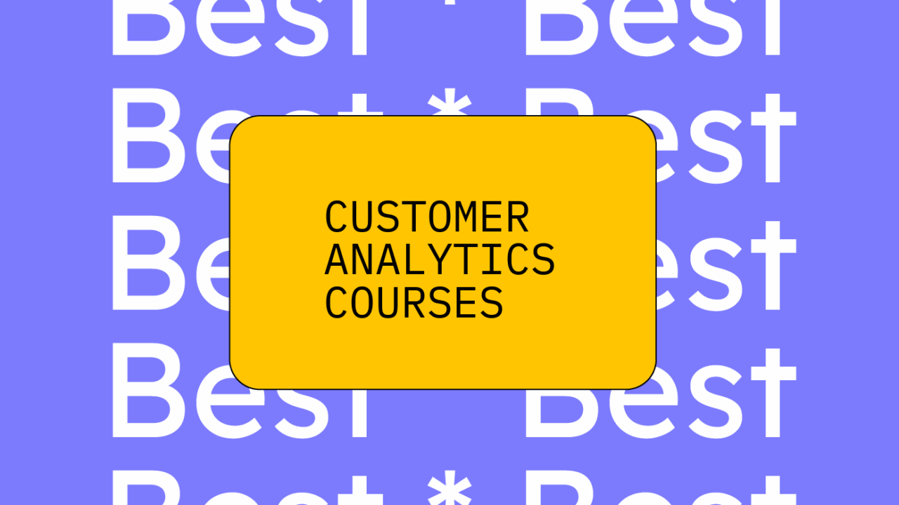 Customer analytics courses generic best of 63780