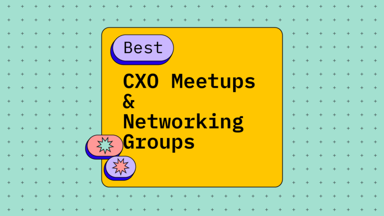 Cxo meetups networking groups best events 89195