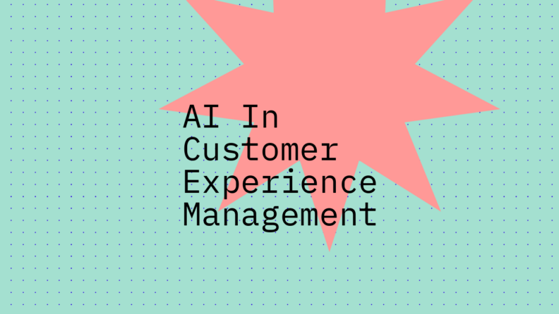 Ai in customer experience management text on teal background