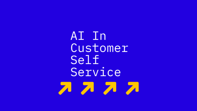 Ai in customer self service text on blue background