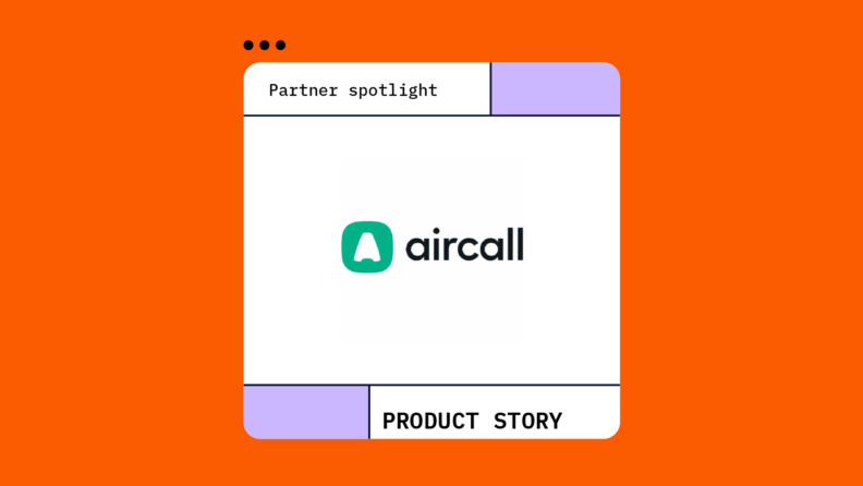 Aircall Partner Spotlight 56384